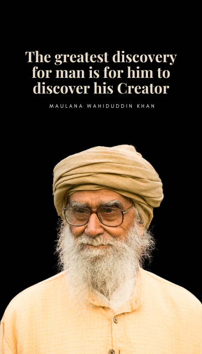 The greatest discovery for man is for him to discover his Creator